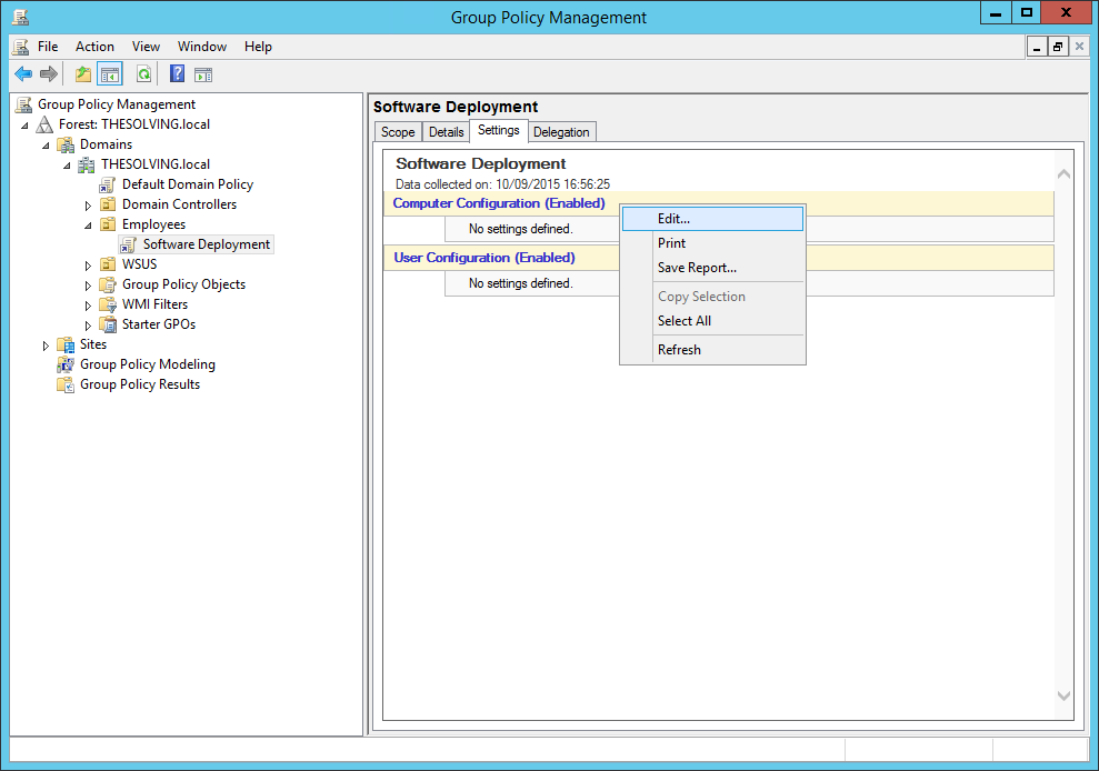 Step 3 to deploy software gpo is to Choose command Edit to change our policy