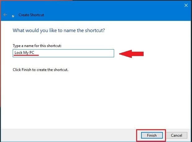 Type a name for your shortcut Step 3 to Lock Remote Computer is to Type a name for your shortcut