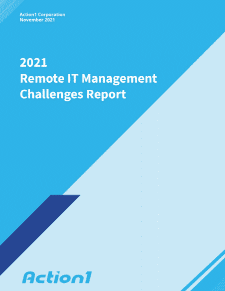 2021 remote workforce report action1