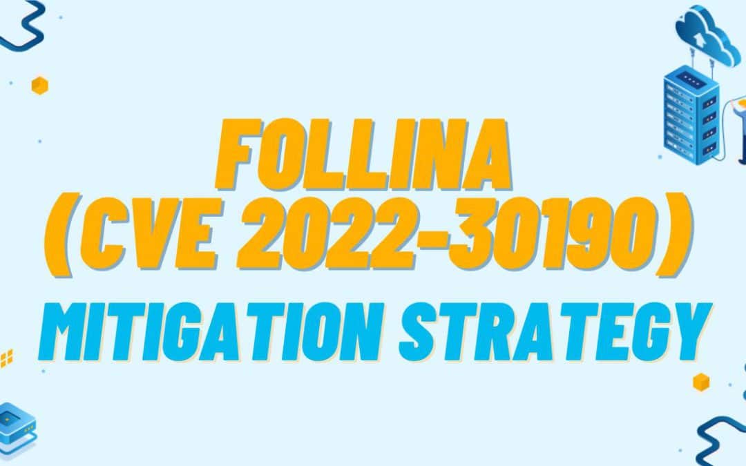 Action1 Provides Free Automated Scripting to Mitigate Follina (CVE 2022-30190)