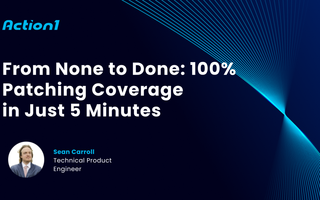 From None to Done: 100% Patching Coverage in Just 5 Minutes Recording
