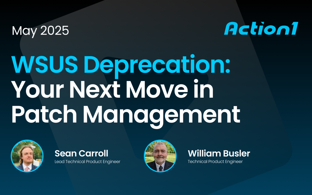 WSUS Deprecation: Recording