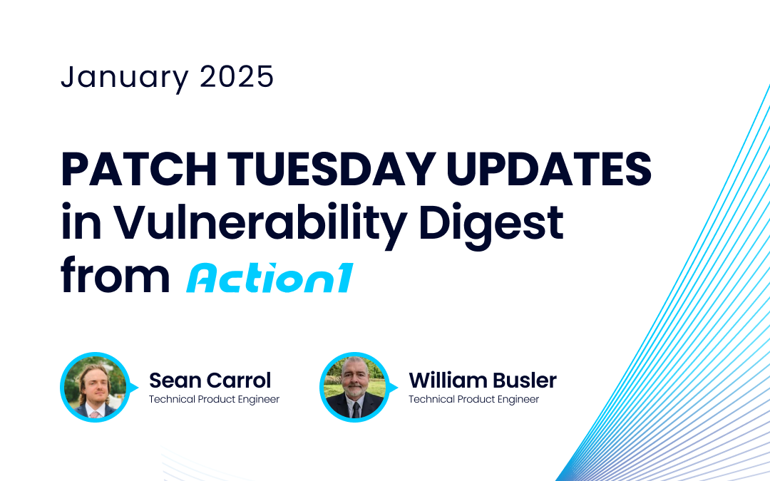 January 2025 Vulnerability Digest Recording