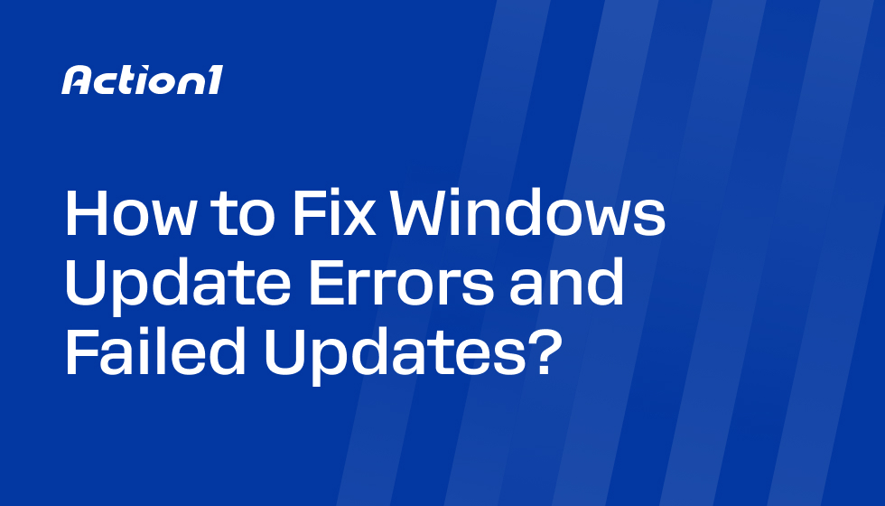 How to Fix Windows Update Errors and Failed Updates?