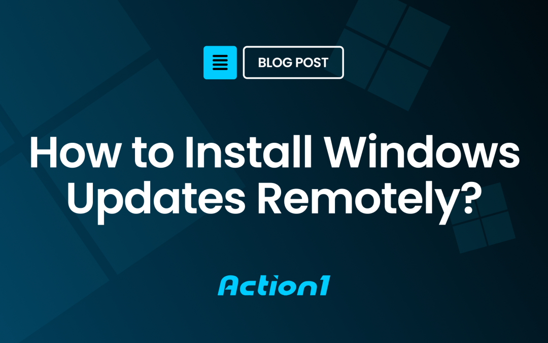 How to Install Windows Updates Remotely?
