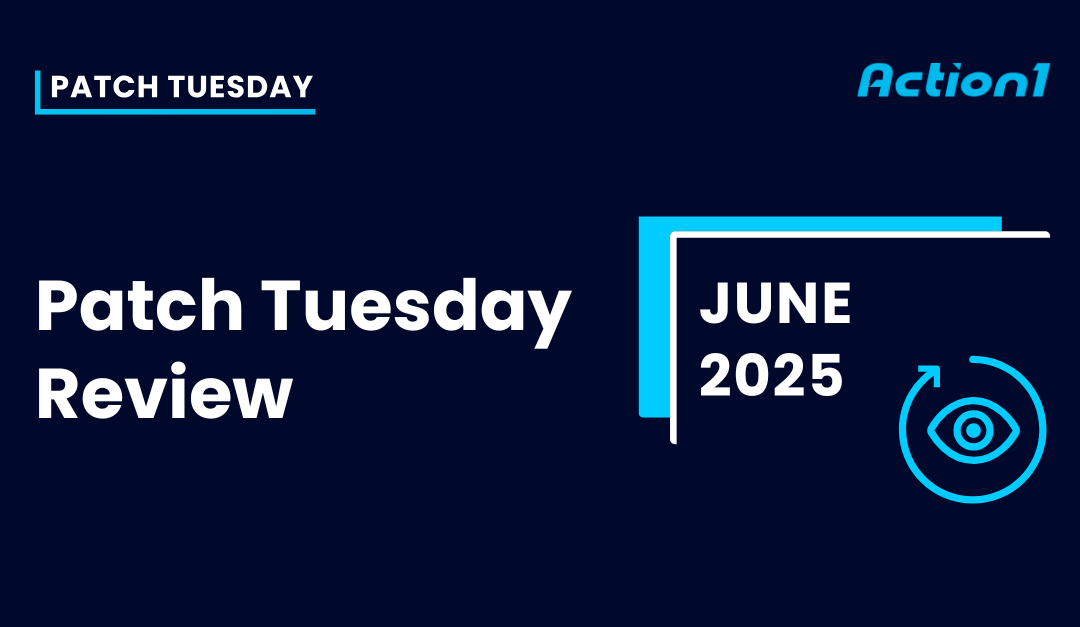 Patch Tuesday June 2025