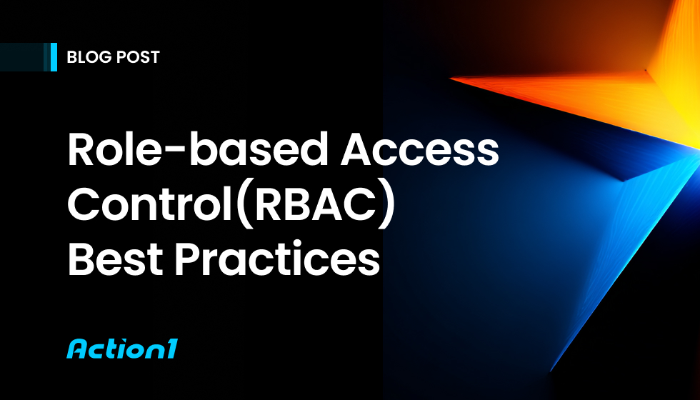 RBAC Implementation: Best Practices & Checklist | Action1