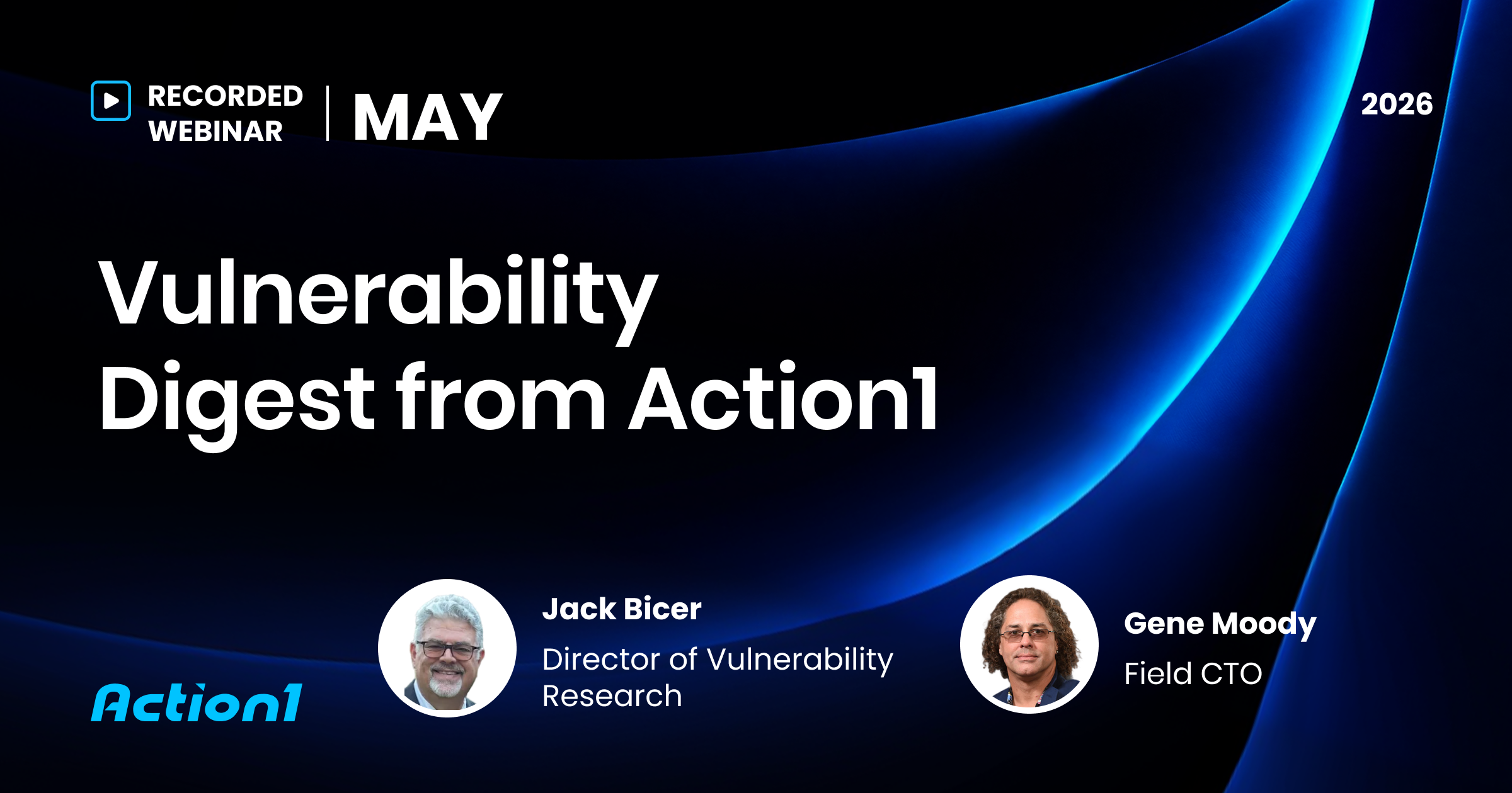 May 2026 Vulnerability Digest Recording | Action1
