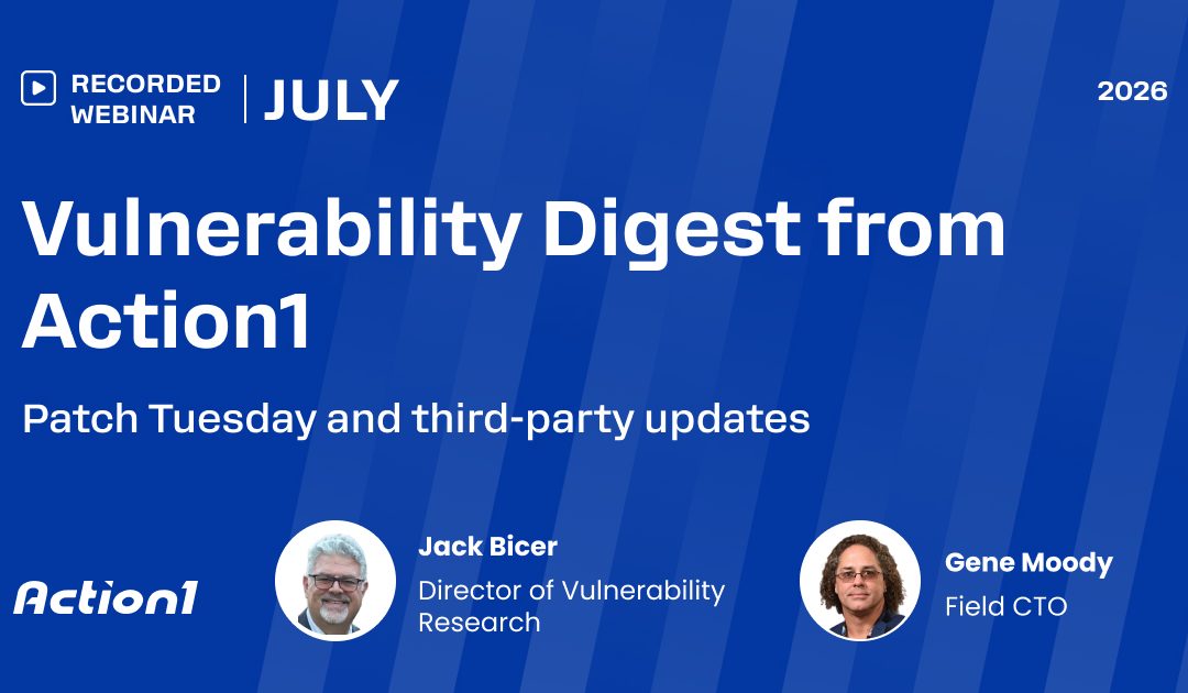 July 2026 Vulnerability Digest Recording