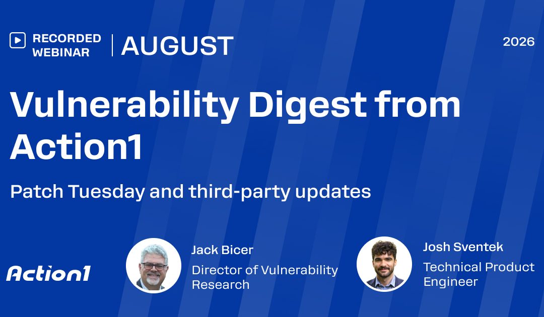 August 2026 Vulnerability Digest Recording