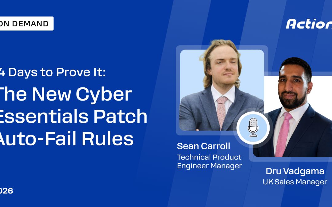 14 Days to Prove It: The New Cyber Essentials Patch Auto-Fail Rules Recording