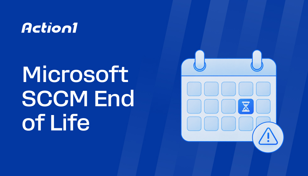 Microsoft Configuration Manager (SCCM) End of Life