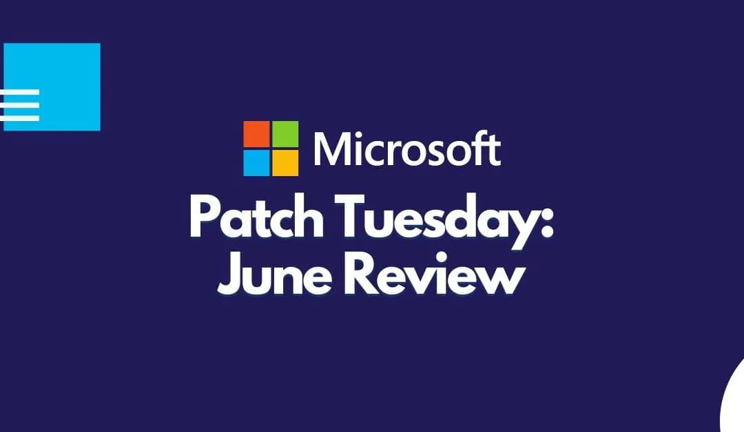 Microsoft Fixes 50 Vulnerabilities on Patch Tuesday, June 2021