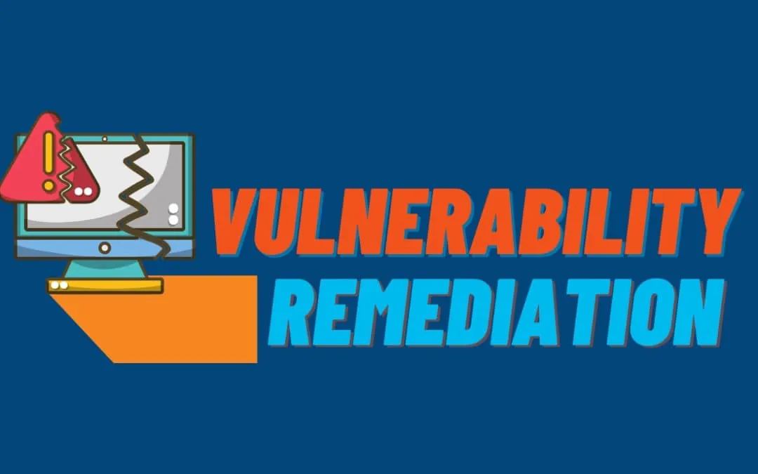 5-Step Vulnerability Remediation Process