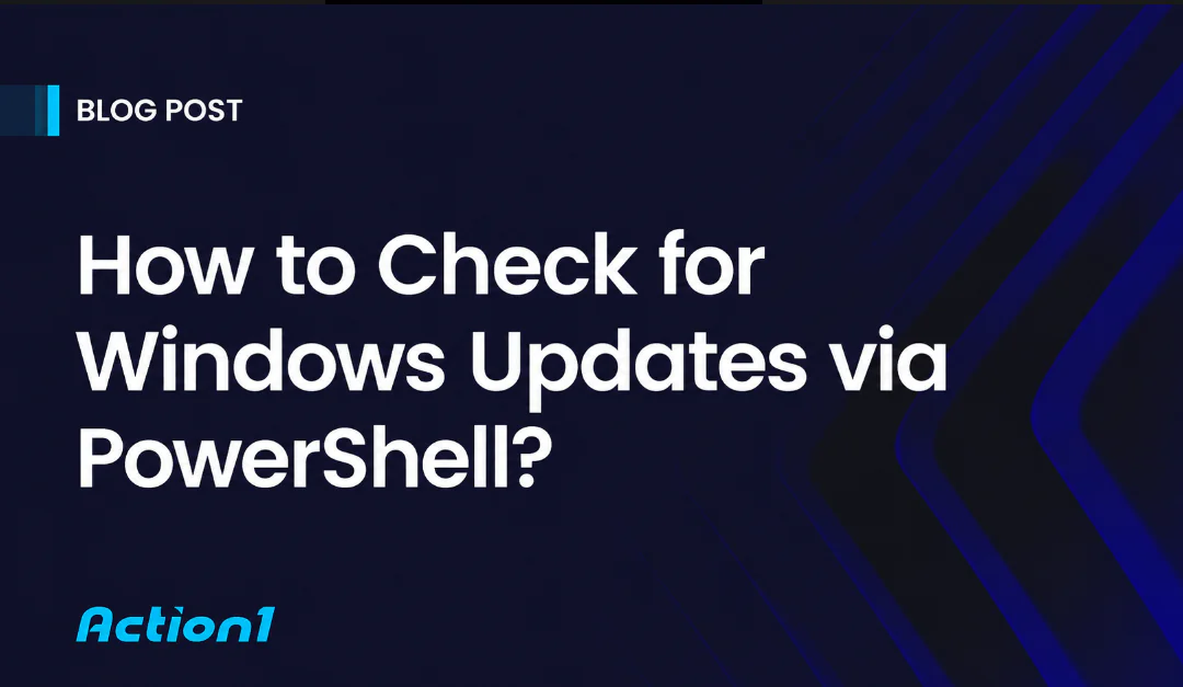 How to Check for Windows Updates via PowerShell?