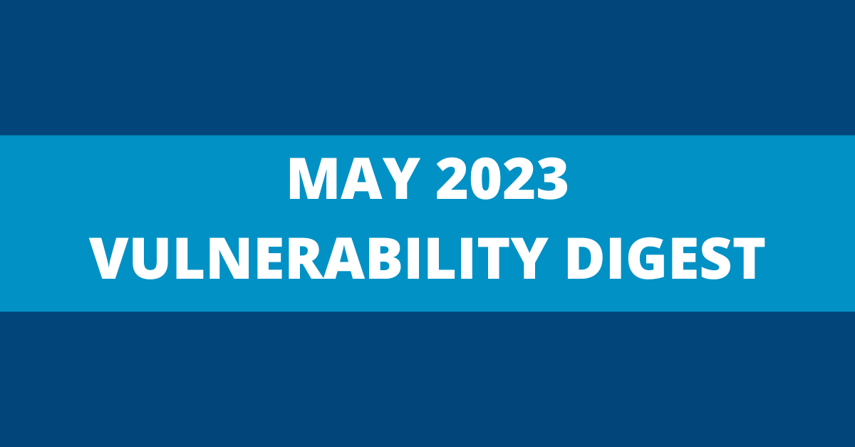 May’23 Vulnerability DIgest