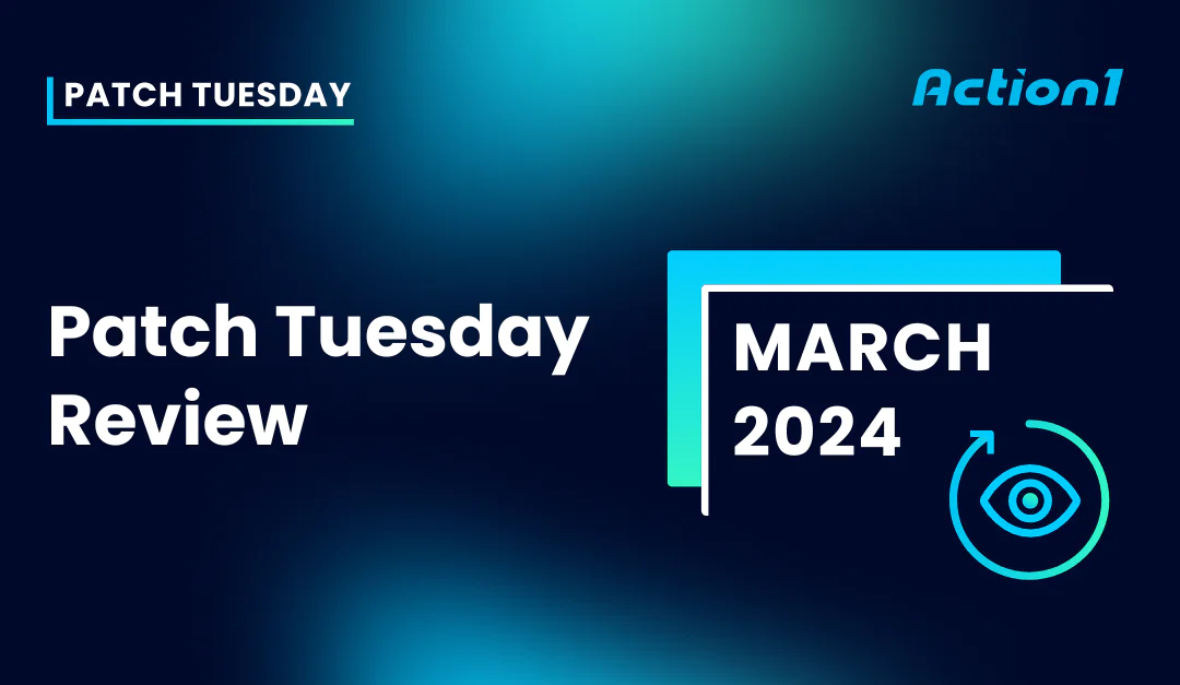 Patch Tuesday March 2024
