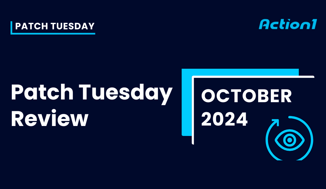 Patch Tuesday October 2024