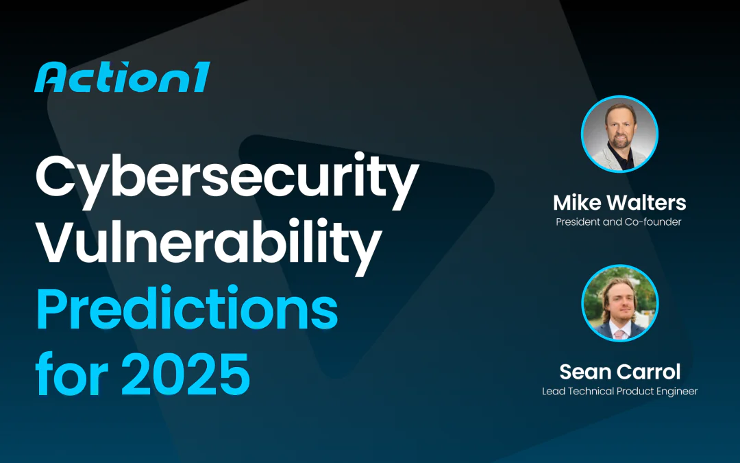 Cybersecurity Vulnerability Predictions for 2025 Recording