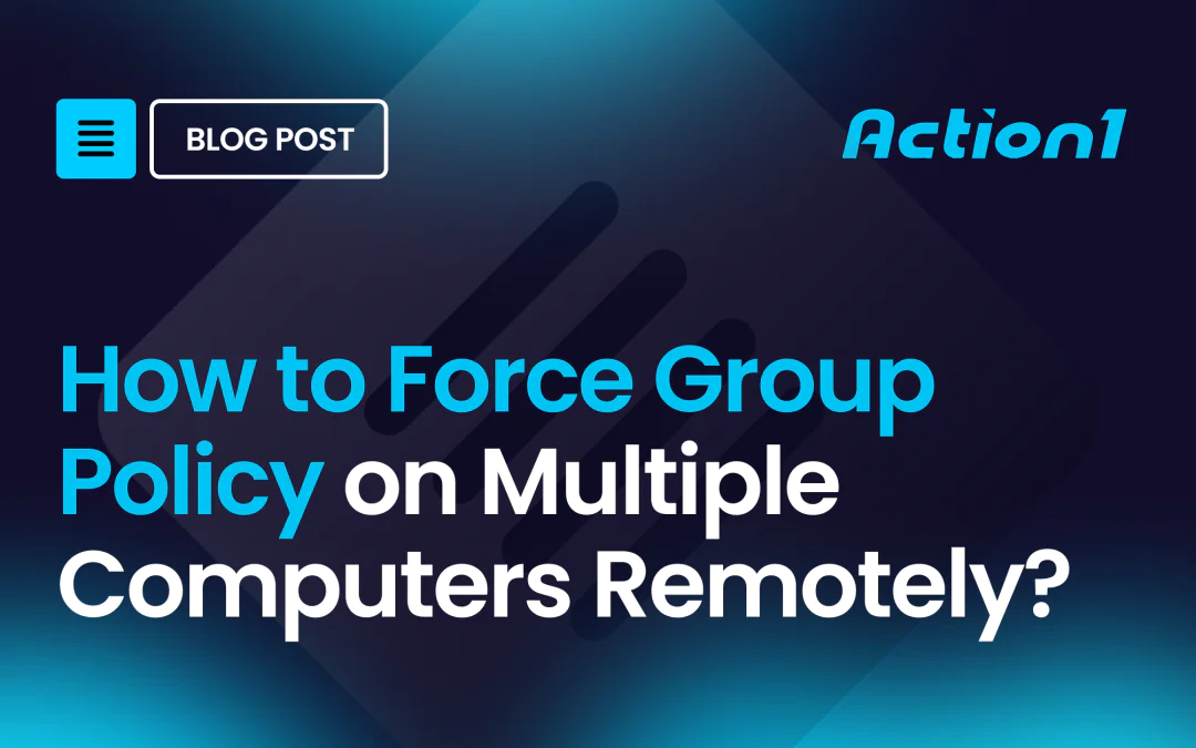 How to Force Group Policy on Multiple Computers Remotely?