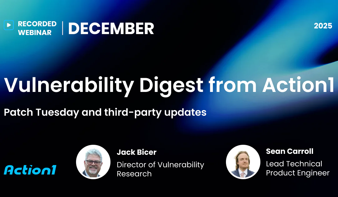 December 2025 Vulnerability Digest Recording