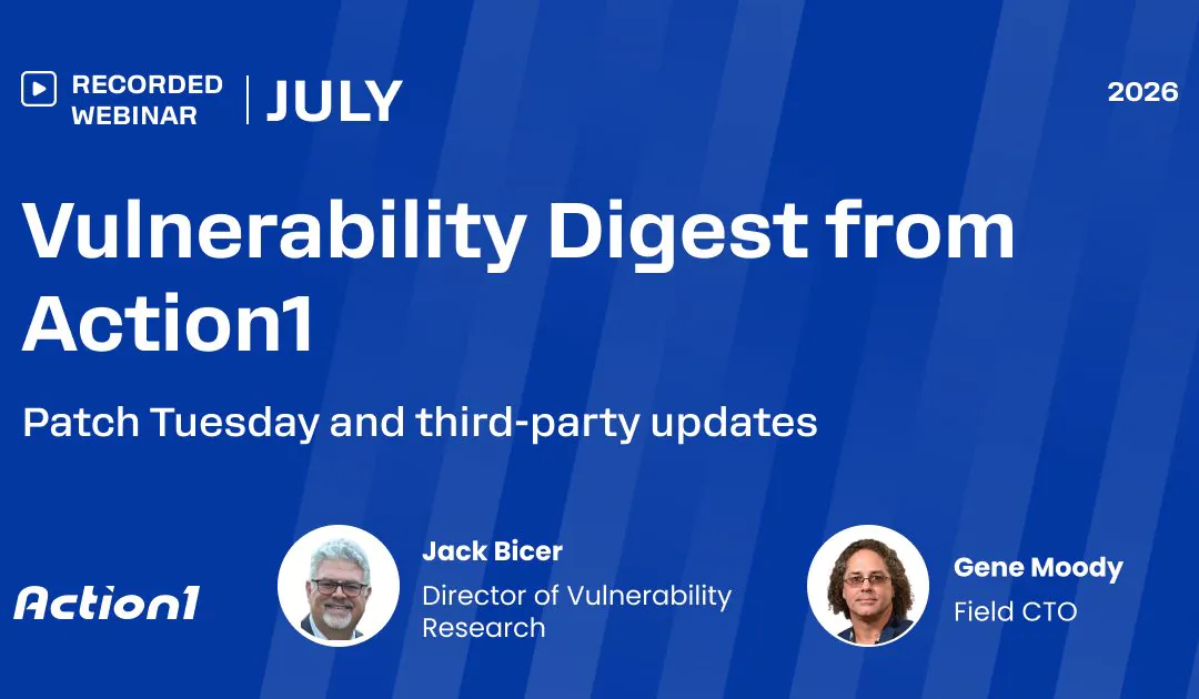 July 2026 Vulnerability Digest Recording