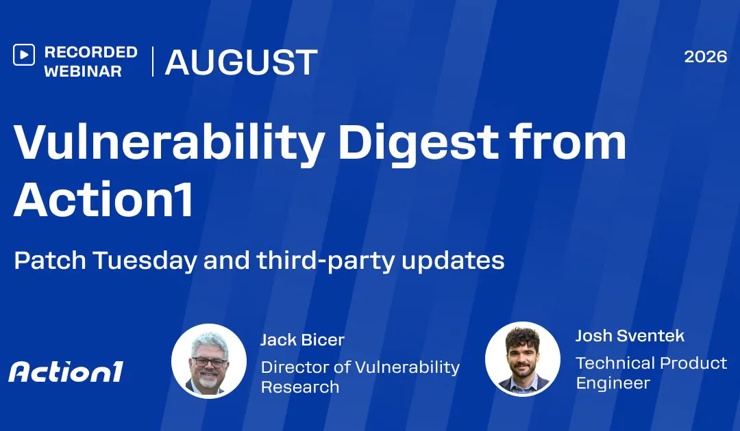 August 2026 Vulnerability Digest Recording
