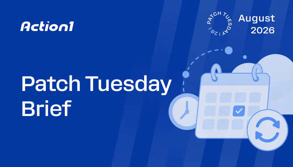 August 2026 Patch Tuesday Brief: Start With Exploitation, Then Critical Infrastructure