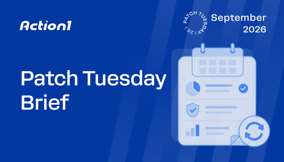 September 2026 Patch Tuesday Brief: Start With Exposure, Not the Patch Count